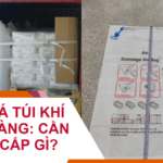 Báo Giá Túi Khí Chèn Hàng: Cần Cung Cấp Gì?