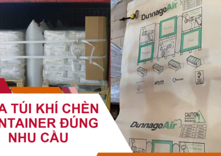 Cách Mua Túi Khí Chèn Container Đúng Nhu Cầu
