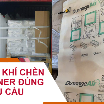 Cách Mua Túi Khí Chèn Container Đúng Nhu Cầu