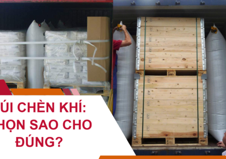 Túi Chèn Khí: Chọn Sao Cho Đúng?