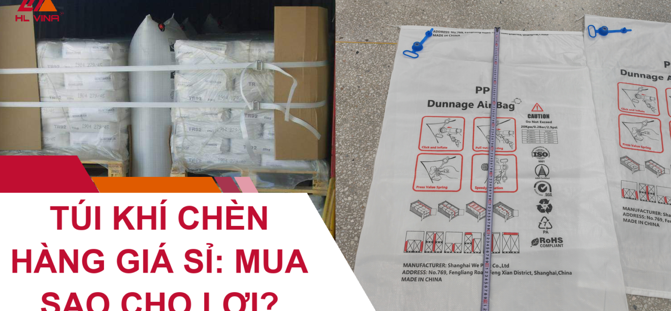 Túi Khí Chèn Hàng Giá Sỉ: Mua Sao Cho Lợi?