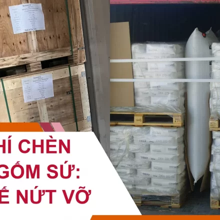 Túi Khí Chèn Hàng Gốm Sứ: Hạn Chế Nứt Vỡ