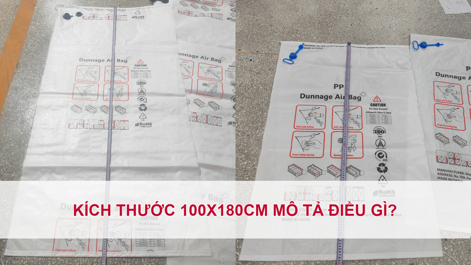 Túi khí chèn container 100x180cm là gì?