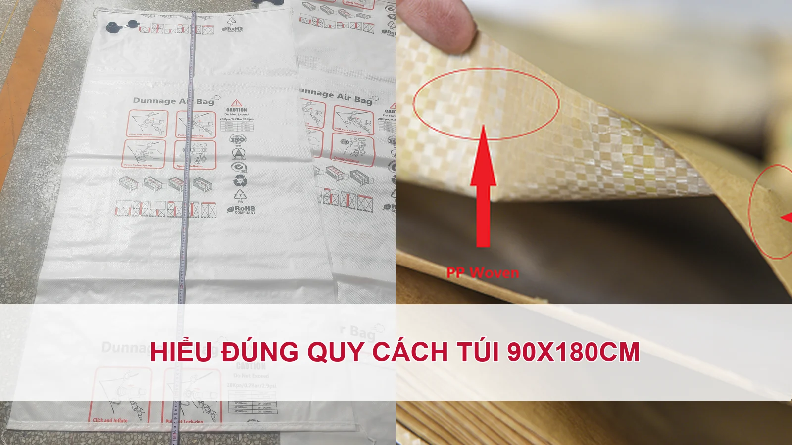 Hiểu đúng quy cách túi 90x180cm
