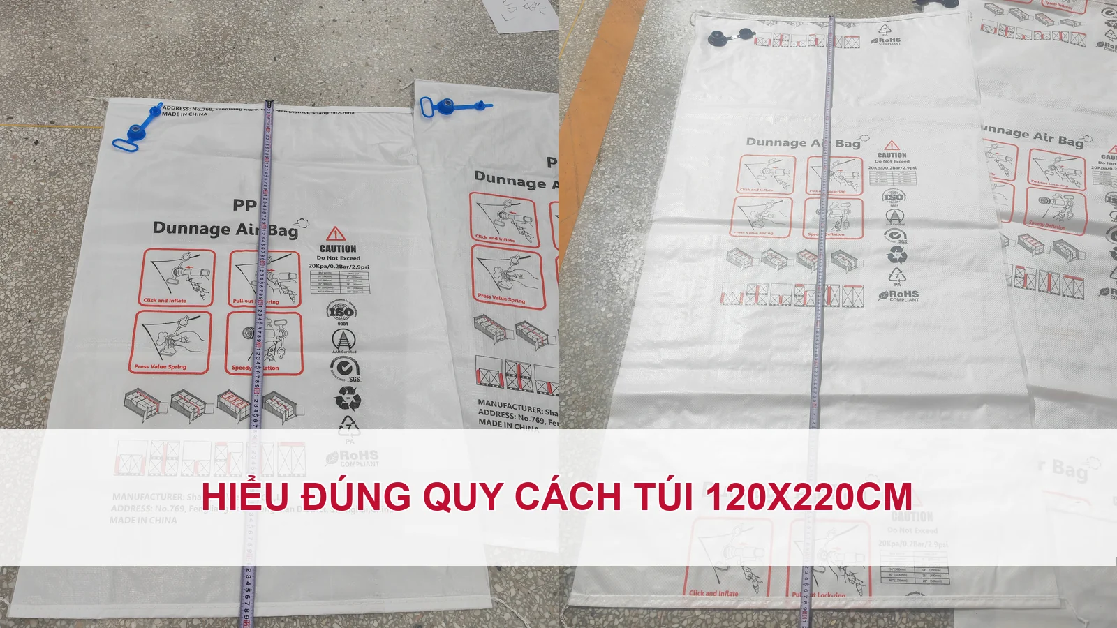 Hiểu đúng quy cách túi 120x220cm