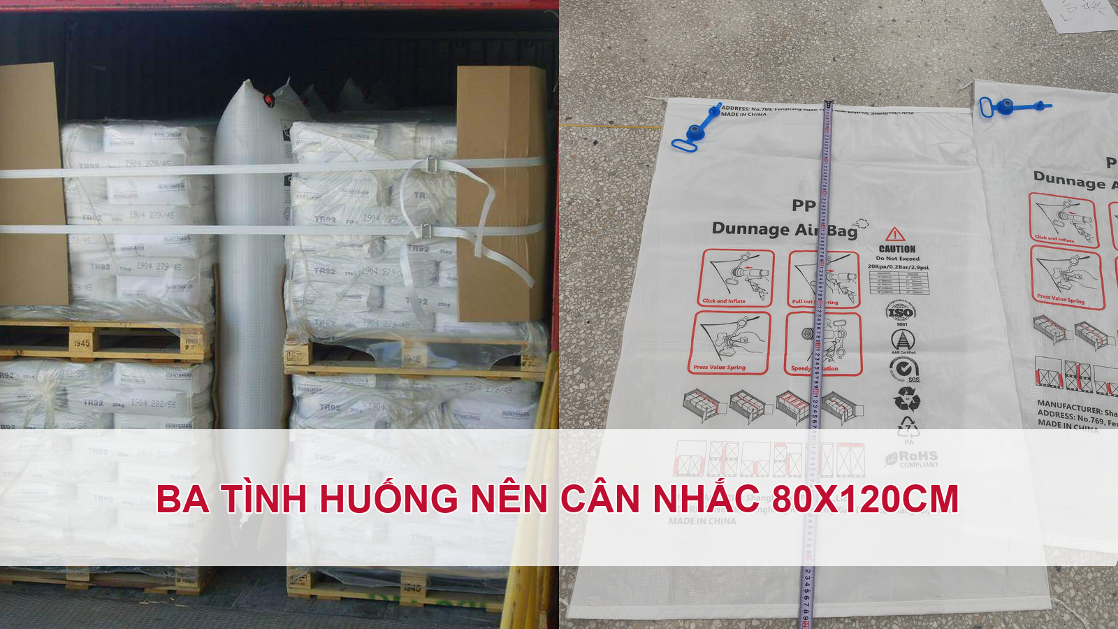 3 tình huống nên cân nhắc sử dụng túi khí chèn hàng 80x120cm