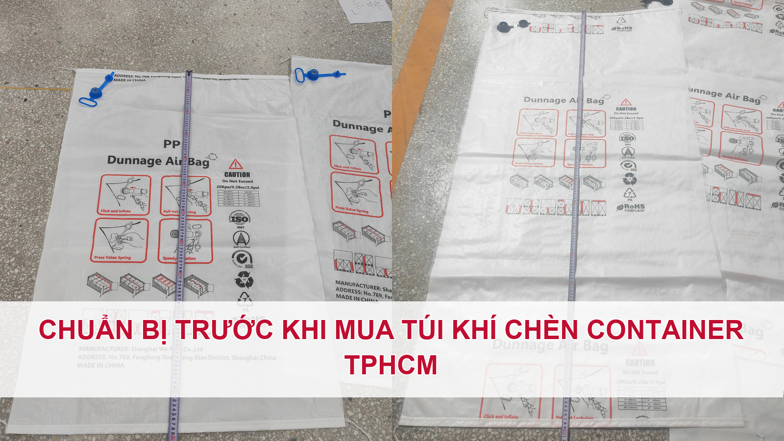 Chuẩn bị trước khi mua túi khí chèn container TPHCM