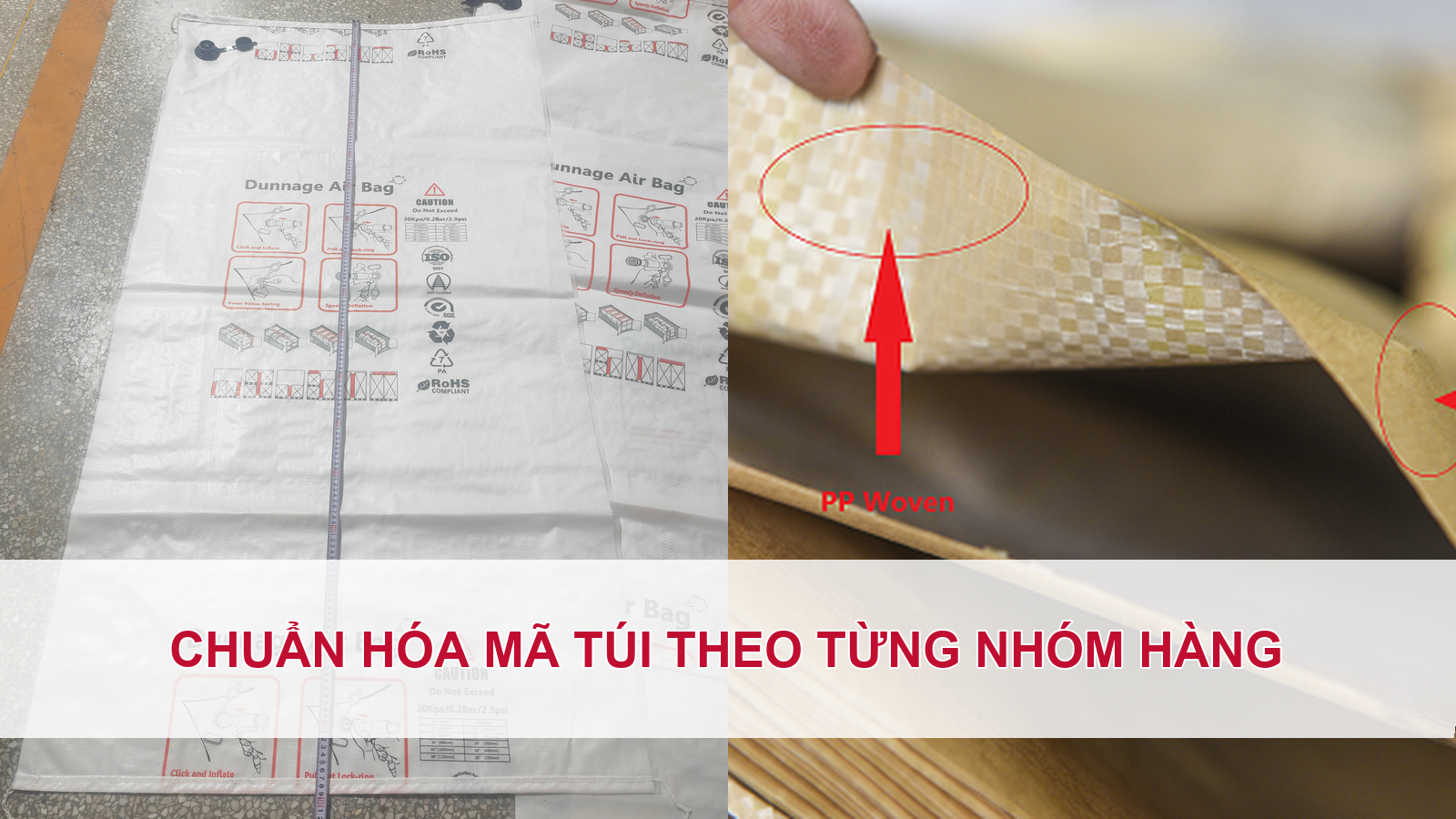 Chuẩn hóa mã túi theo từng nhóm hàng