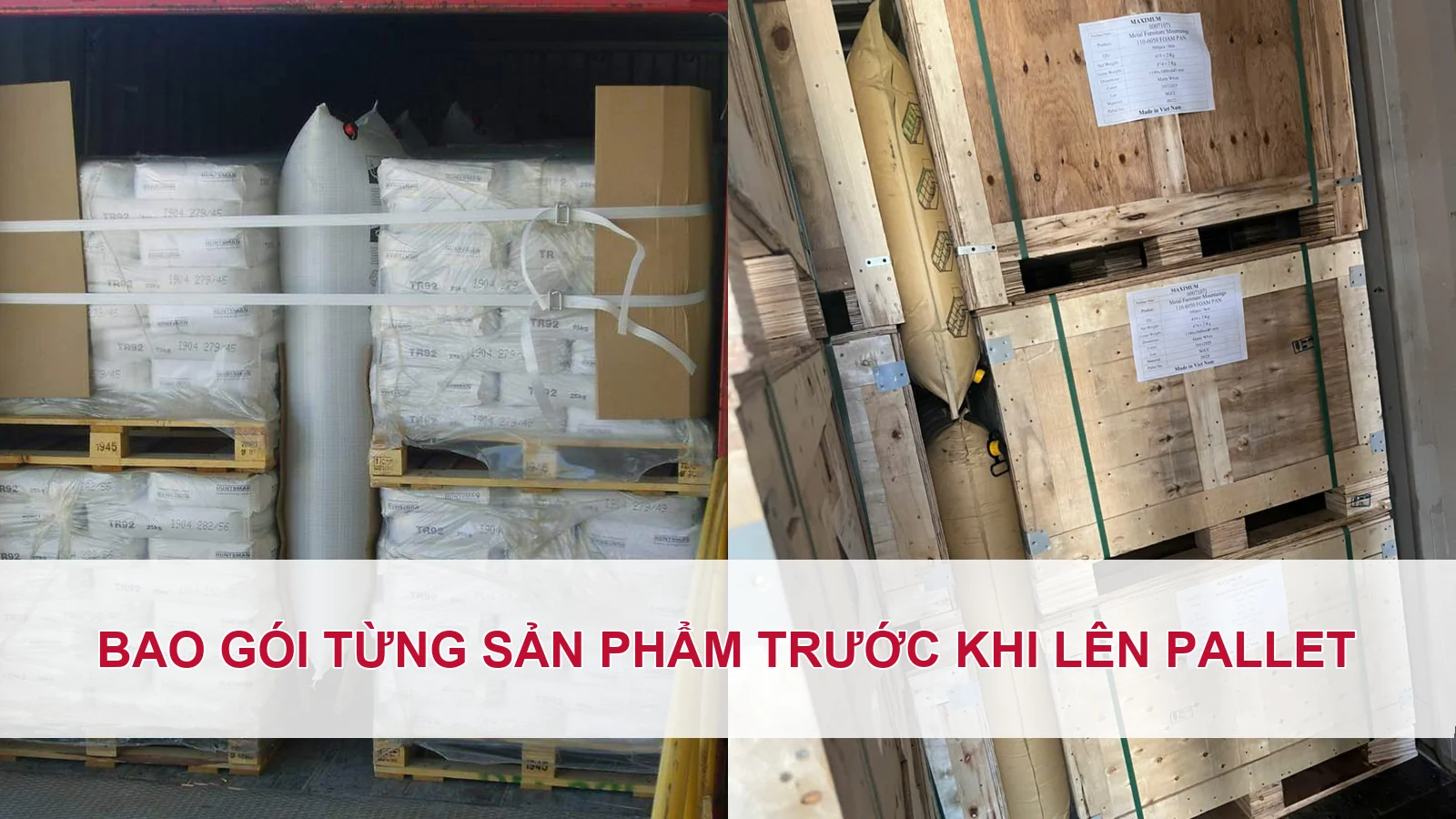 Bao gói từng sản phẩm trước khi lên pallet