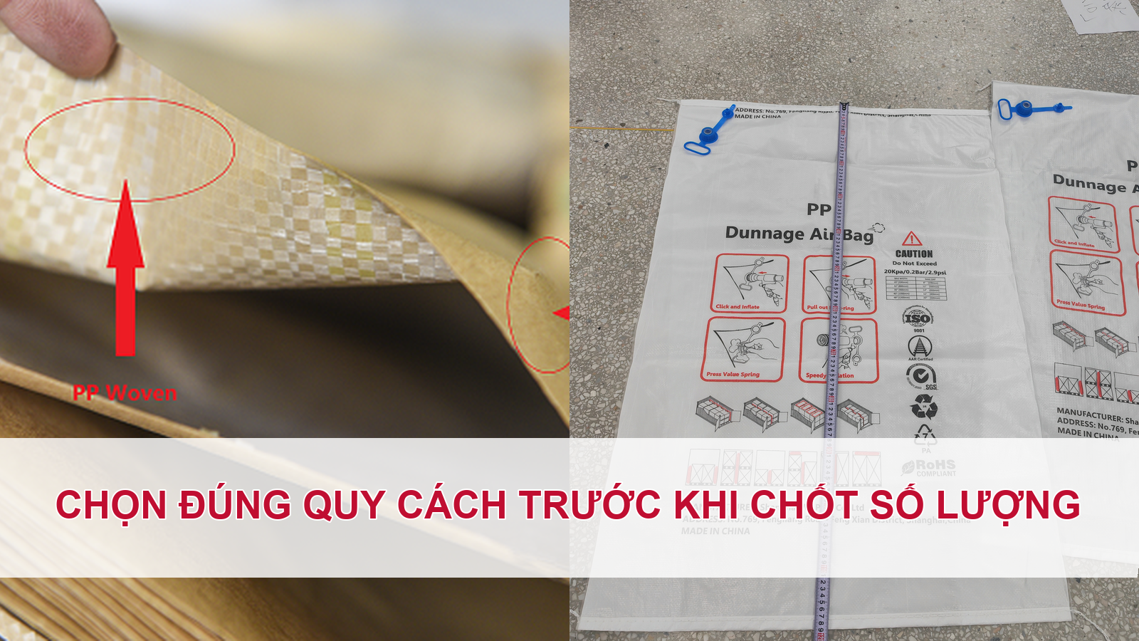 Chọn đúng quy cách trước khi chốt số lượng