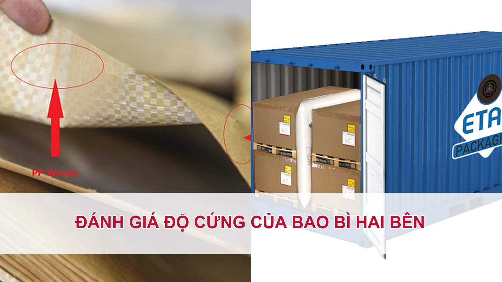 Đánh giá độ cứng của bao bì hai bên