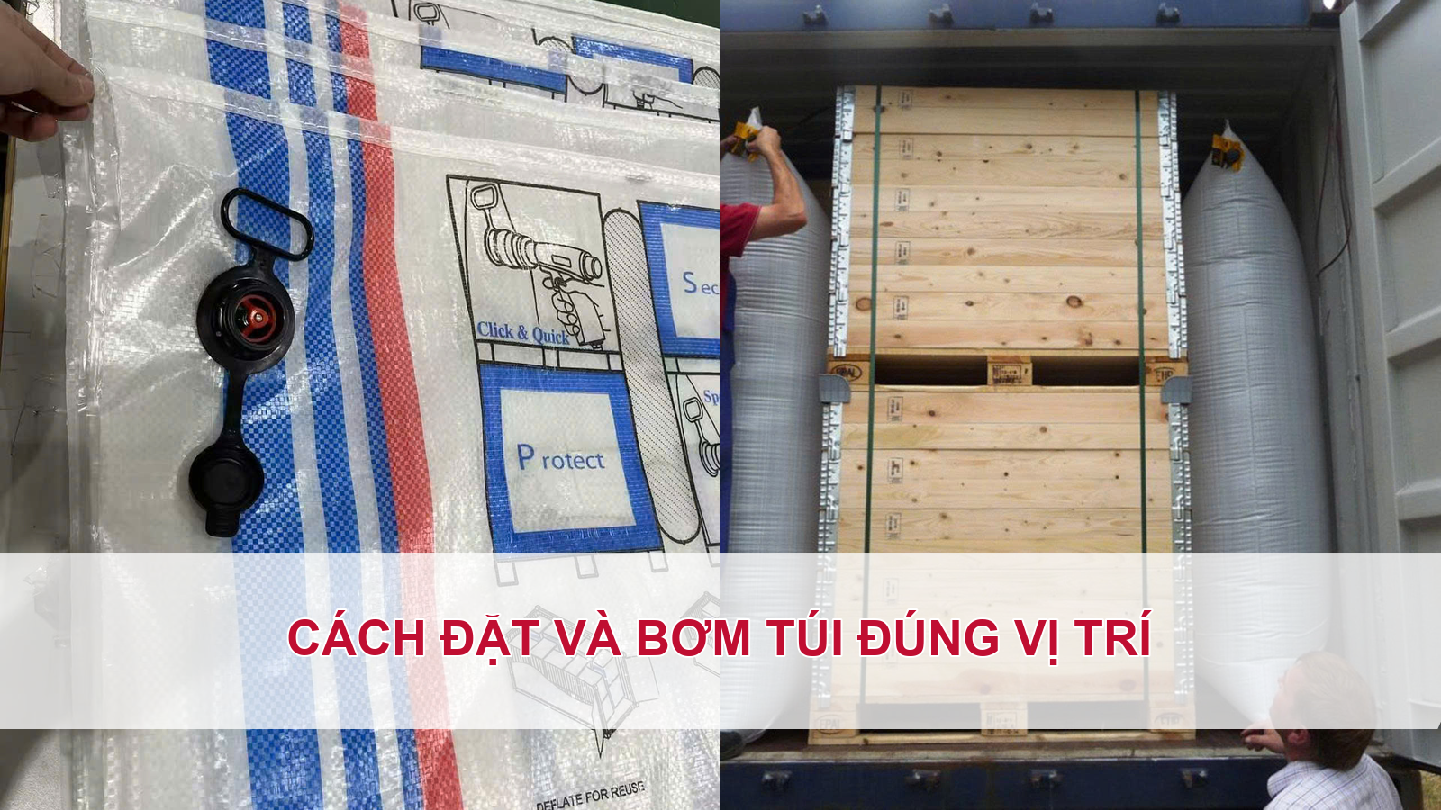 Cách đặt và bơm túi đúng vị trí