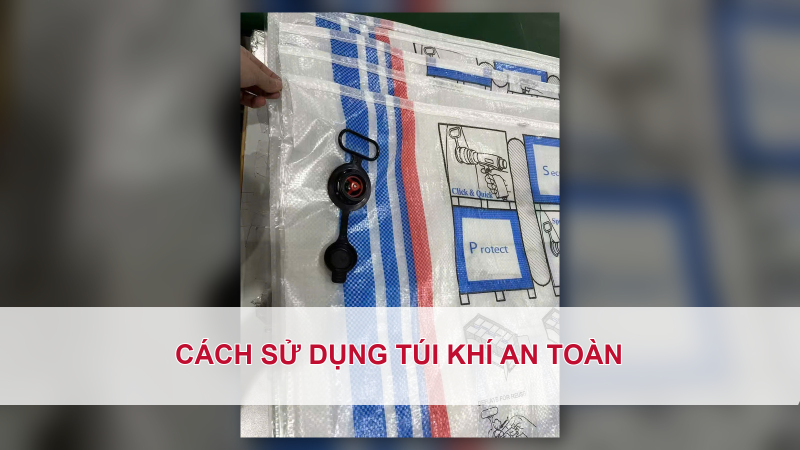 Cách sử dụng túi khí an toàn