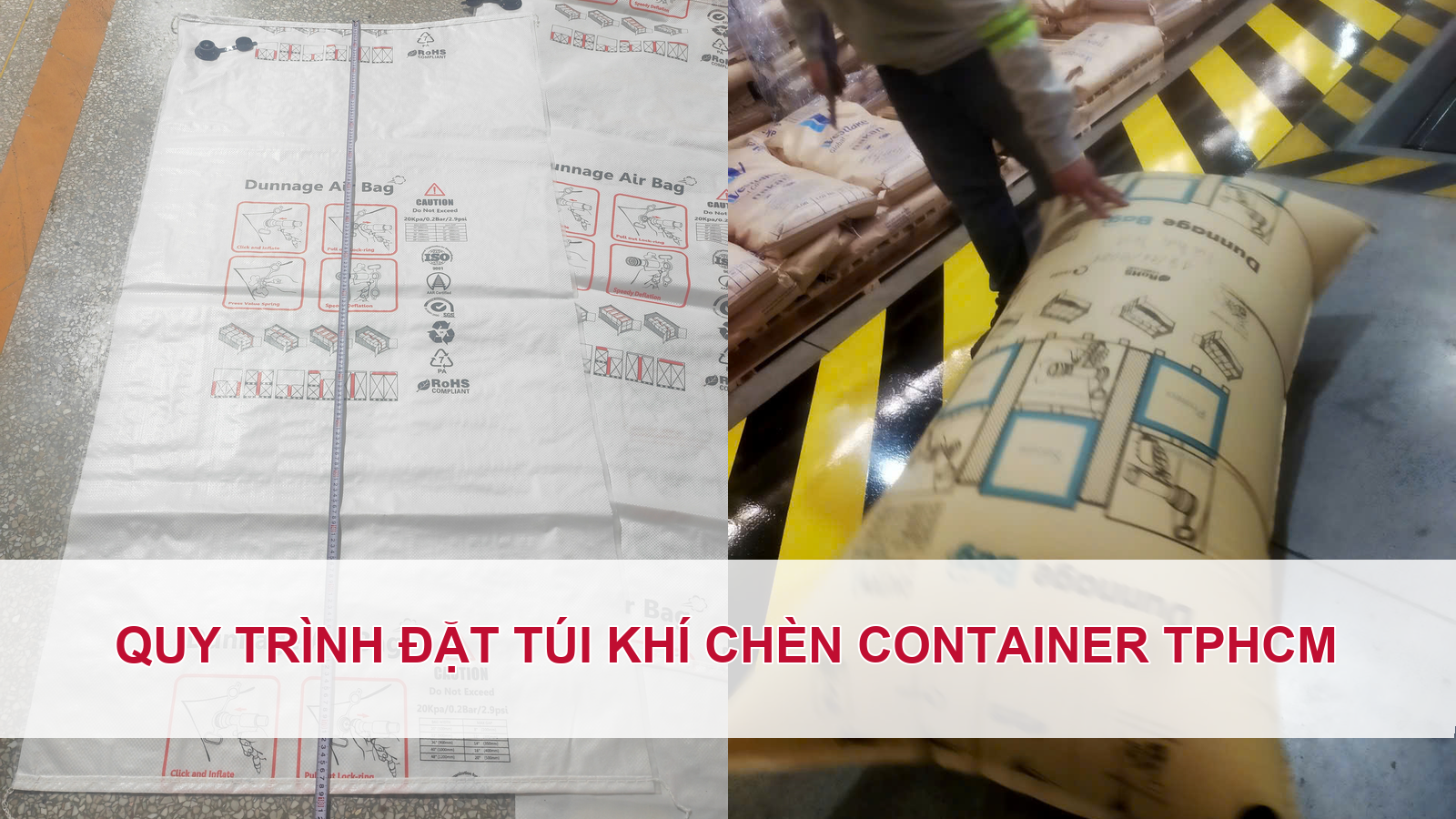 Quy trình đặt túi khí chèn container TPHCM