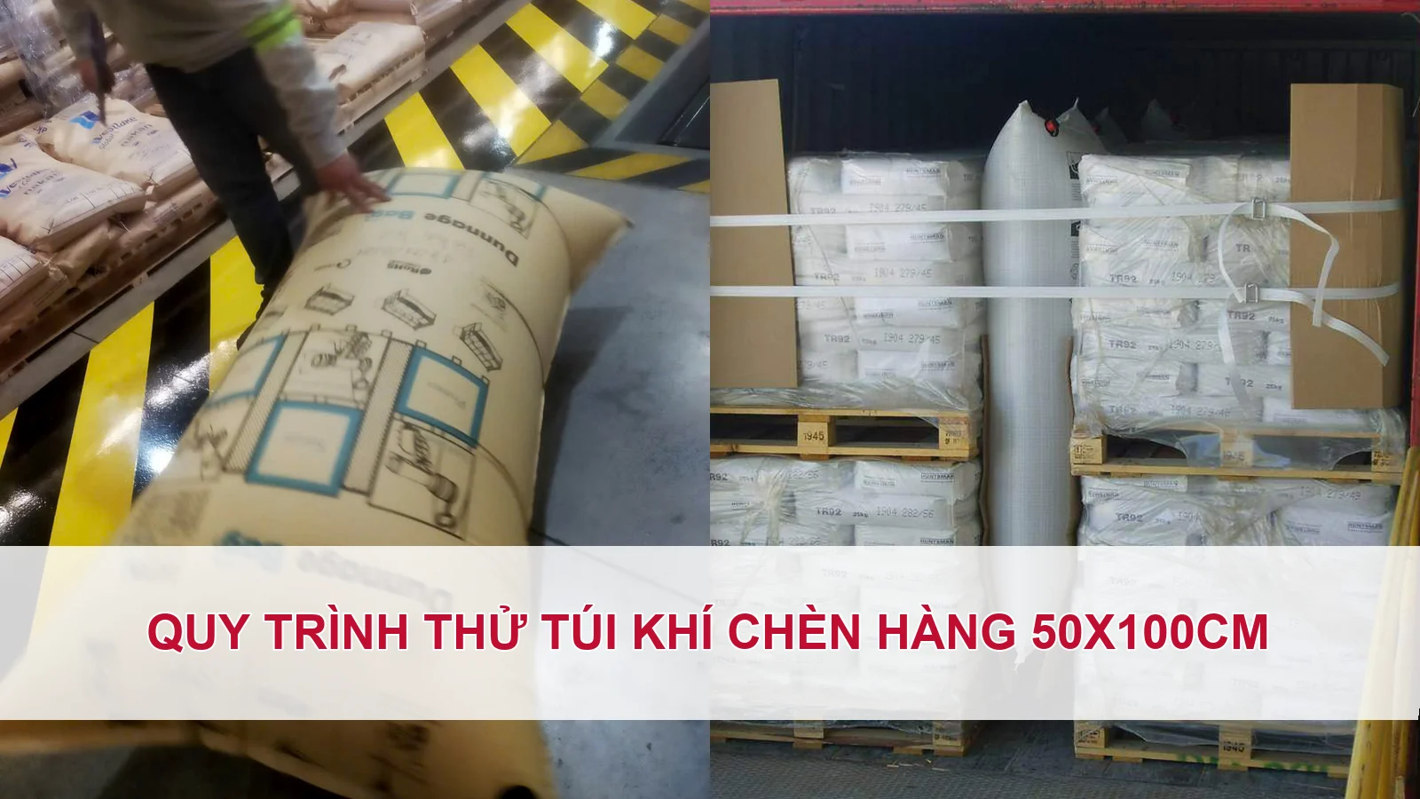 Quy trình thử túi khí chèn hàng 50x100cm