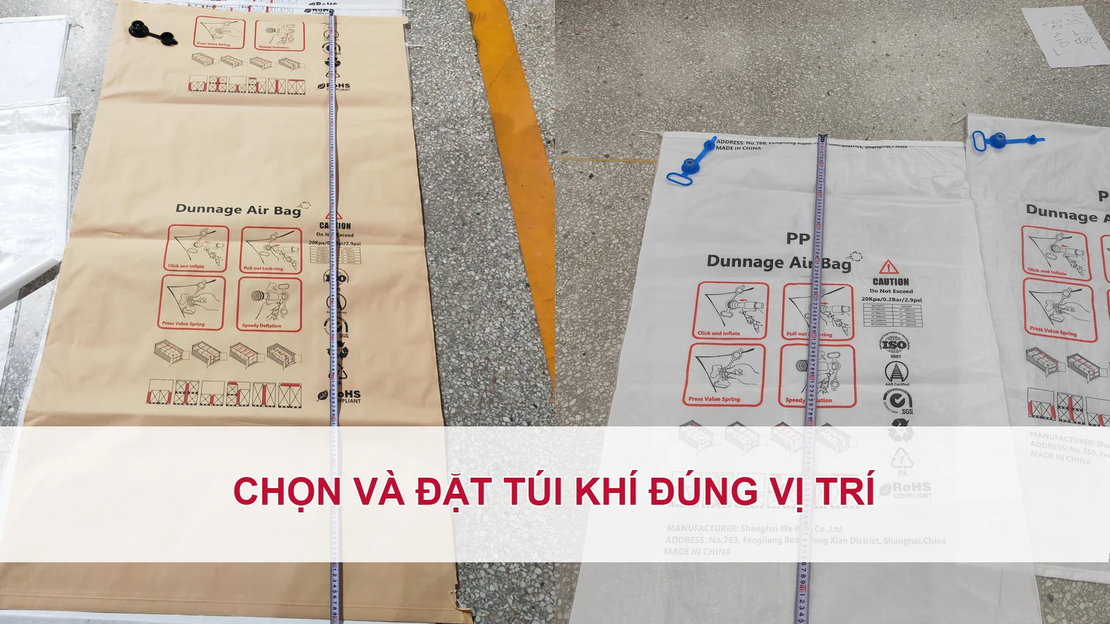 Chọn và đặt túi khí đúng vị trí