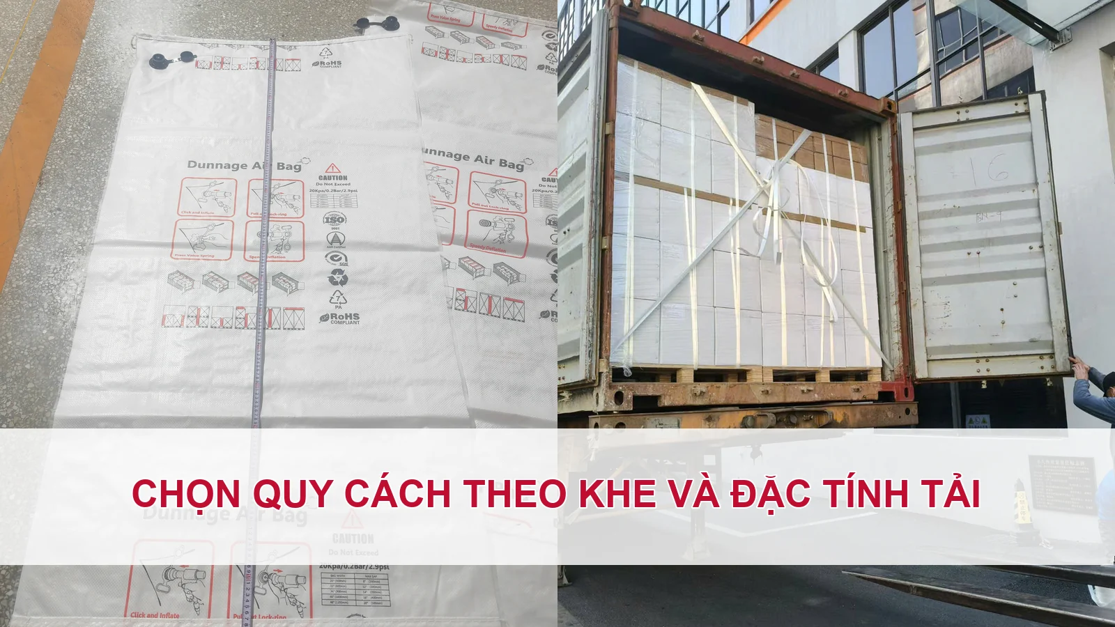 Chọn quy cách theo khe và đặc tính tải