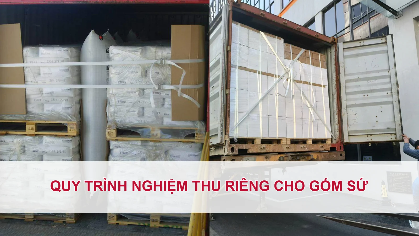 Quy trình nghiệm thu riêng cho gốm sứ