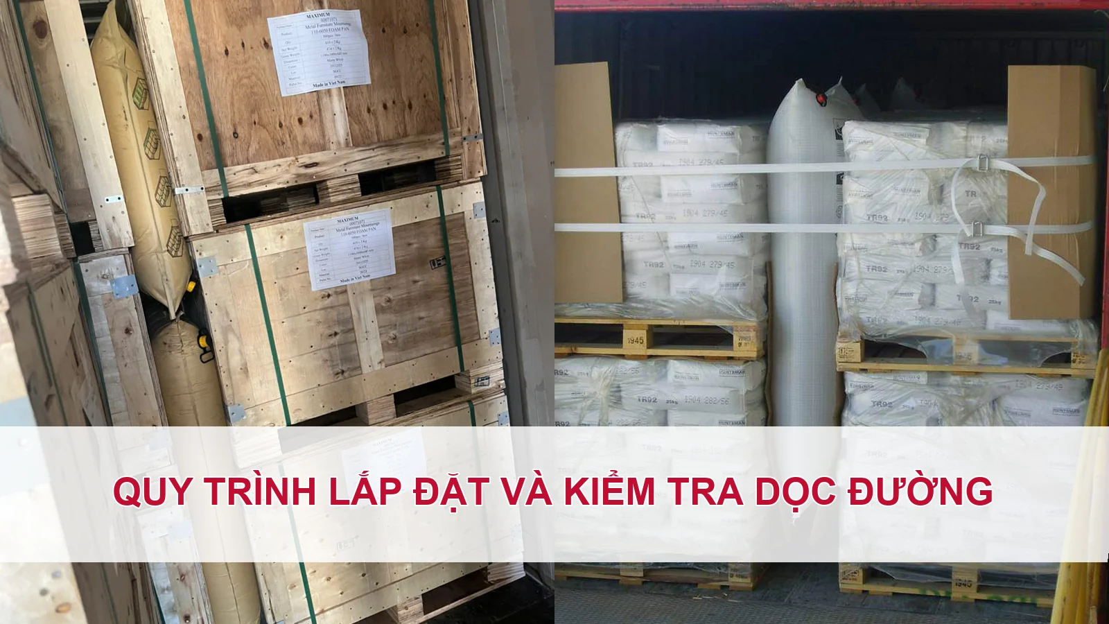 Quy trình lắp đặt và kiểm tra dọc đường